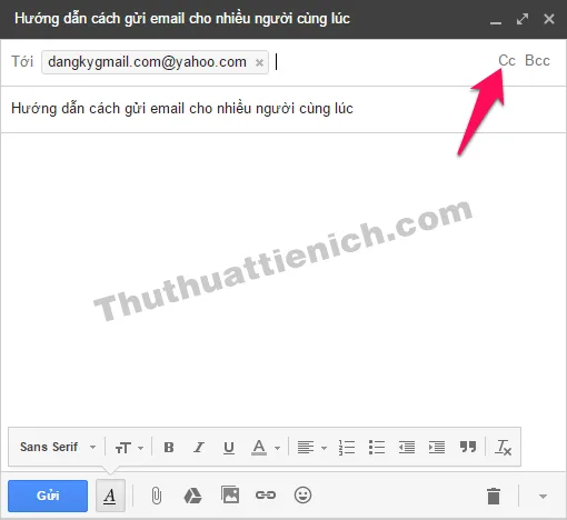 Cách gửi email cùng lúc cho nhiều người trên Gmail, Outlook/Hotmail, Yahoo mail