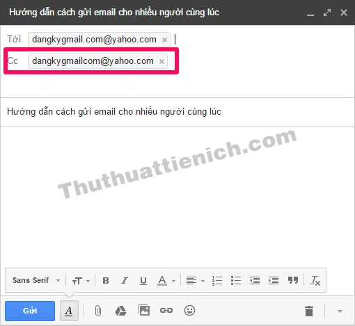 Cách gửi email cùng lúc cho nhiều người trên Gmail, Outlook/Hotmail, Yahoo mail