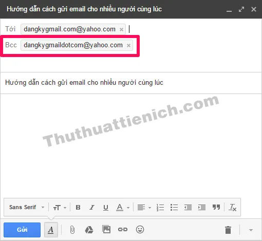 Cách gửi email cùng lúc cho nhiều người trên Gmail, Outlook/Hotmail, Yahoo mail