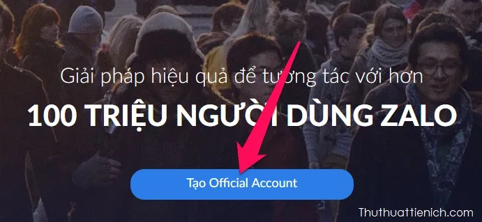 Cách tạo Zalo Page (Zalo Official Account) trên điện thoại & máy tính