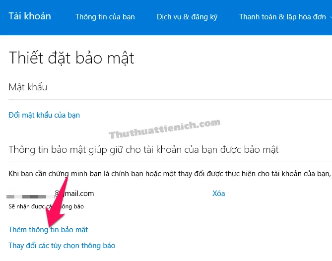 Cách thêm/xóa số điện thoại khôi phục, email dự phòng cho tài khoản Microsoft (Outlook/Hotmail)