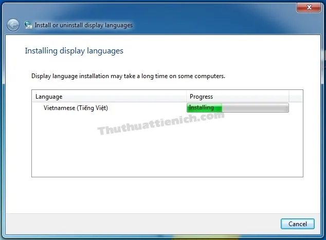 Hướng dẫn cách cài đặt ngôn ngữ, giao diện tiếng Việt cho Windows 7