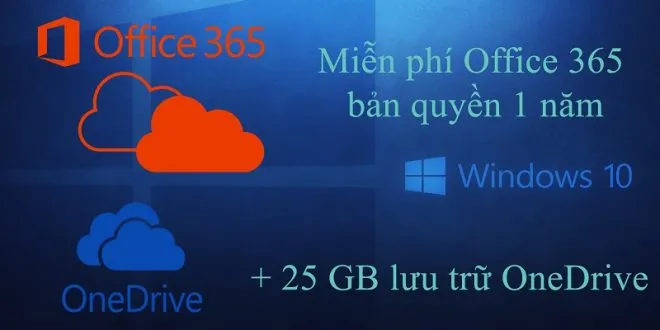 Hướng dẫn cách đăng ký dùng thử Office 365 ProPlus bản quyền miễn phí 1 năm + 25GB Onedrive