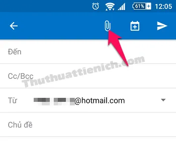 Hướng dẫn cách gửi hình ảnh, tập tin đính kèm qua Outlook/Hotmail