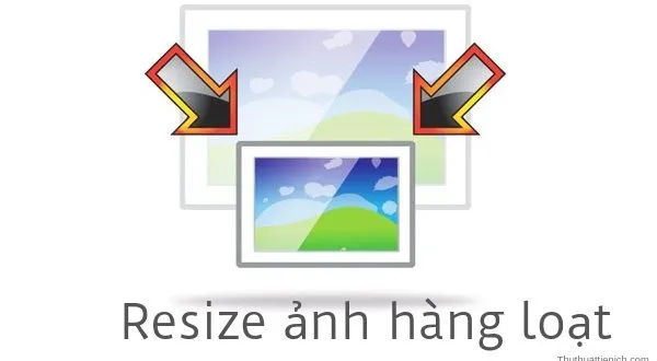 Hướng dẫn cách Resize thay đổi kích thước hình ảnh hàng loạt Online