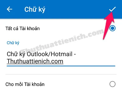 Hướng dẫn cách tạo chữ ký trên Outlook/Hotmail nhanh nhất