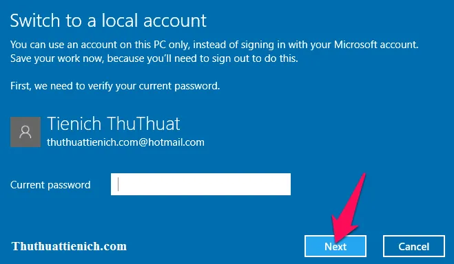 Hướng dẫn chuyển đổi giữa tài khoản Local với tài khoản Microsoft trên Windows 10