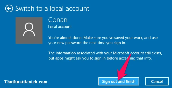 Hướng dẫn chuyển đổi giữa tài khoản Local với tài khoản Microsoft trên Windows 10