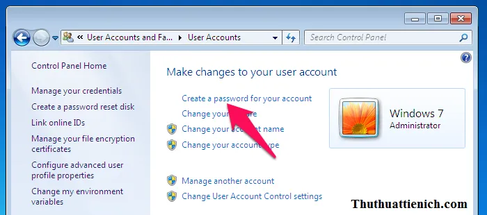 Hướng dẫn tạo, thay đổi, xóa mật khẩu đăng nhập Windows 7