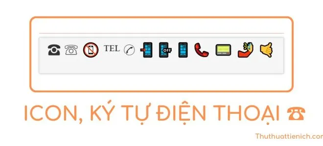 icon điện thoại ☎ – Rất nhiều ký tự điện thoại, chỉ cần copy→paste