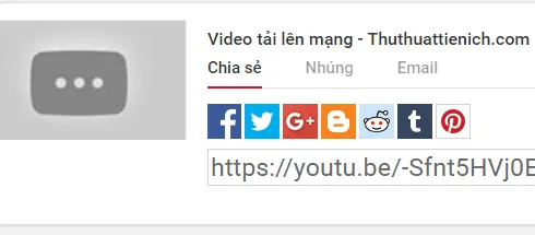 Làm thế nào để tải (Upload) video lên mạng internet cho người khác xem?