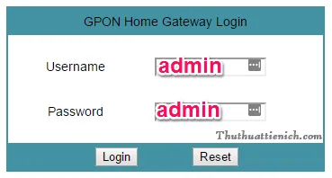 Modem GPON: Hướng dẫn đăng nhập, đổi mật khẩu WIFI, giới hạn WIFI