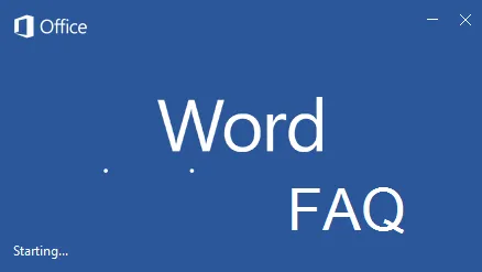 Những câu hỏi thường gặp khi sử dụng Word (FAQ)