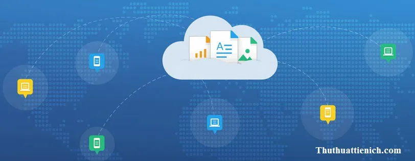 Những dịch vụ lưu trữ dữ liệu đám mây (Cloud Storage) tốt nhất đáng dùng