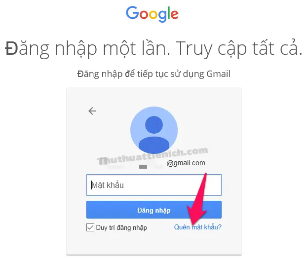 Quên mật khẩu Gmail? Cách lấy lại qua email, số điện thoại