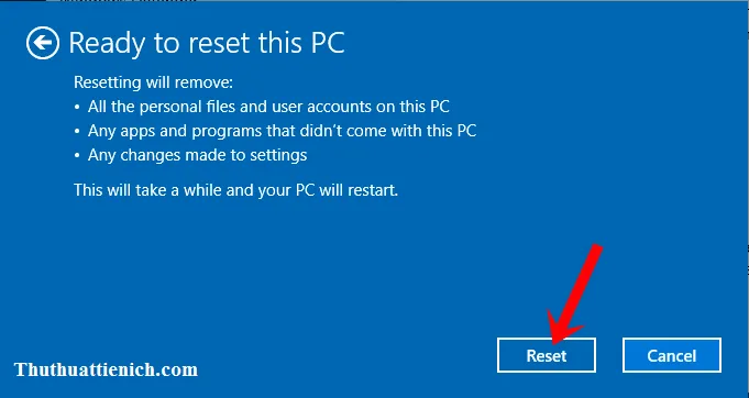 Reset Windows 10 – Khôi phục Windows 10 như mới cài đặt