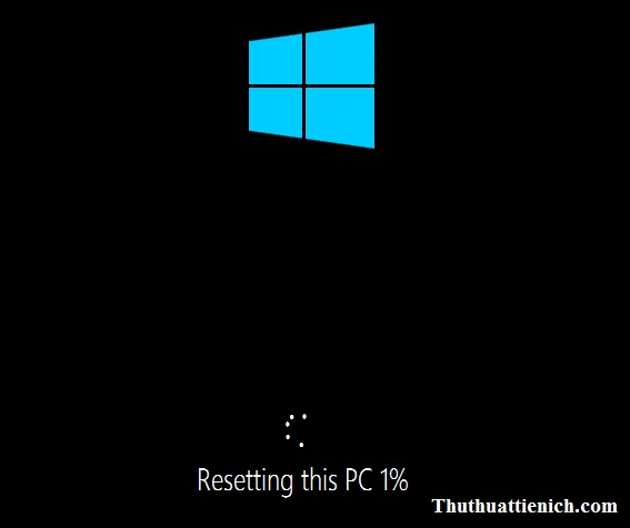 Reset Windows 10 – Khôi phục Windows 10 như mới cài đặt