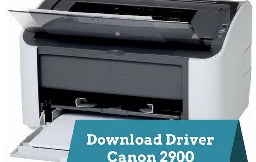 Tải Driver máy in Canon LBP 2900/2900B cho Windows 10/8/7/XP (32-bit + 64-bit)