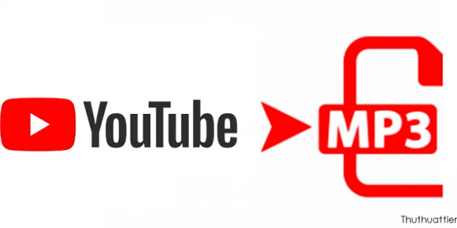 Youtube to mp3 – Cách chuyển đổi video Youtube sang mp3 Online nhanh, dễ làm